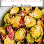 air fryer brussels sprouts with bracon short pin