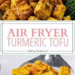 air fryer turmeric tofu pinterest long pin